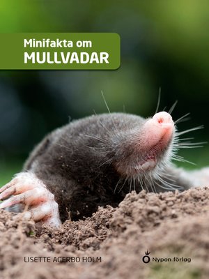 cover image of Minifakta om mullvadar